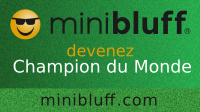 Loane joue au Minibluff